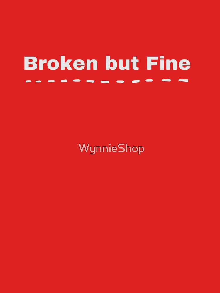 Broken but Fine Classic T-Shirt