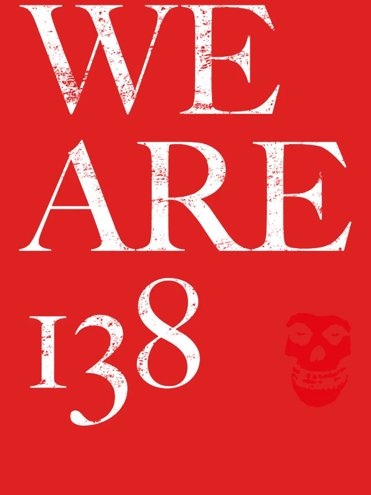 Misfits - We are 138 Classic T-Shirt