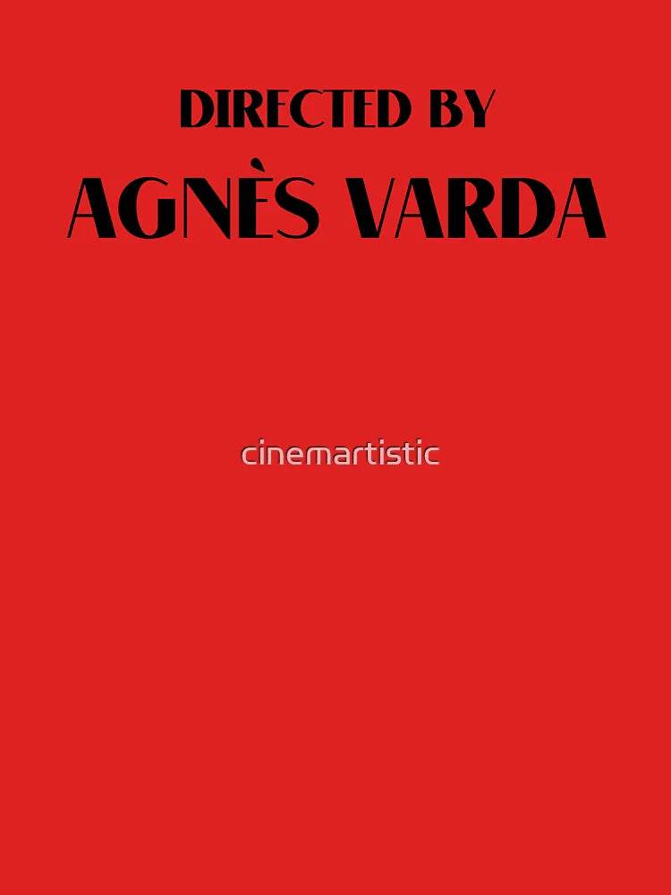 directed by agnes varda (french new wave) girl power feminism Classic T-Shirt