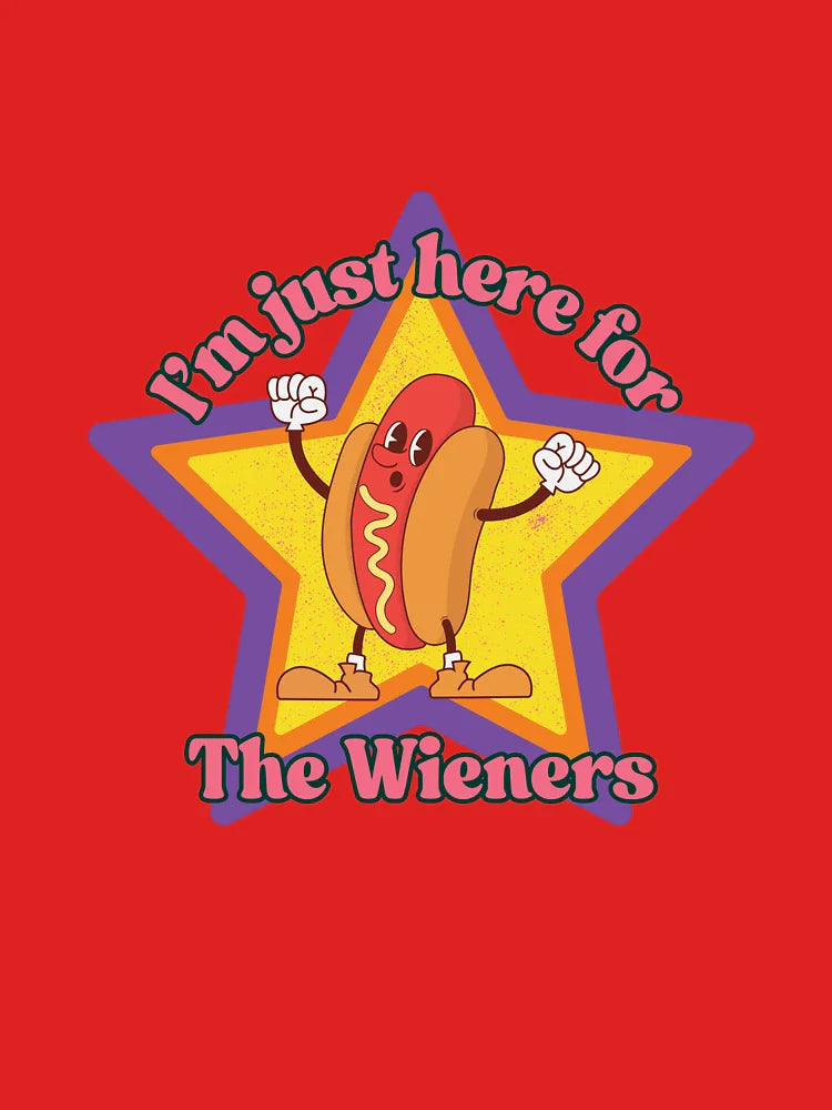 I'm Just Here for the Weiners - Retro Version Classic T-Shirt