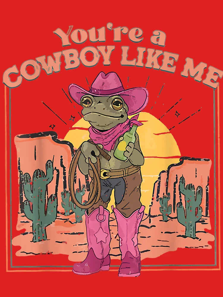 You're A Cowboy Like Me Cowboy Frog Funny Classic T-Shirt