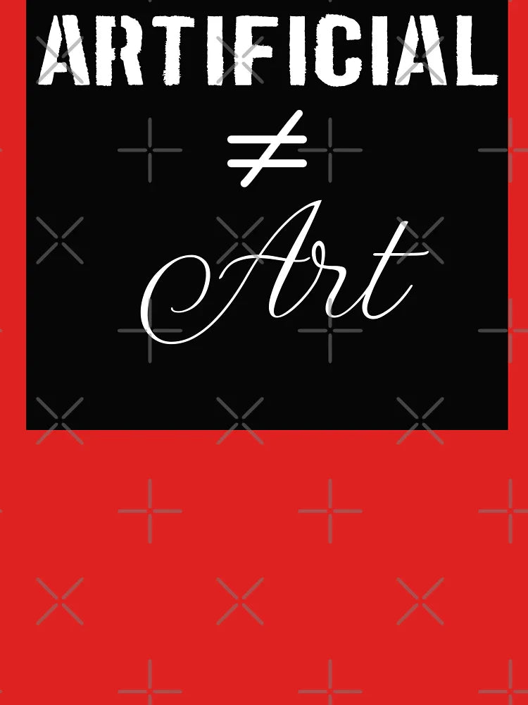 Artificial is not art Classic T-Shirt