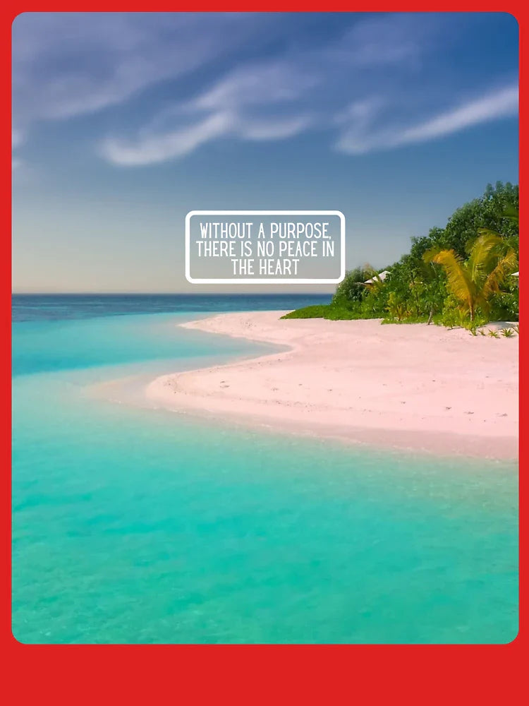 Inspirational Beach Quote Design #3 – Without a Purpose There Is No Peace in the Heart – AI Photo Art for Mindful Living Classic T-Shirt