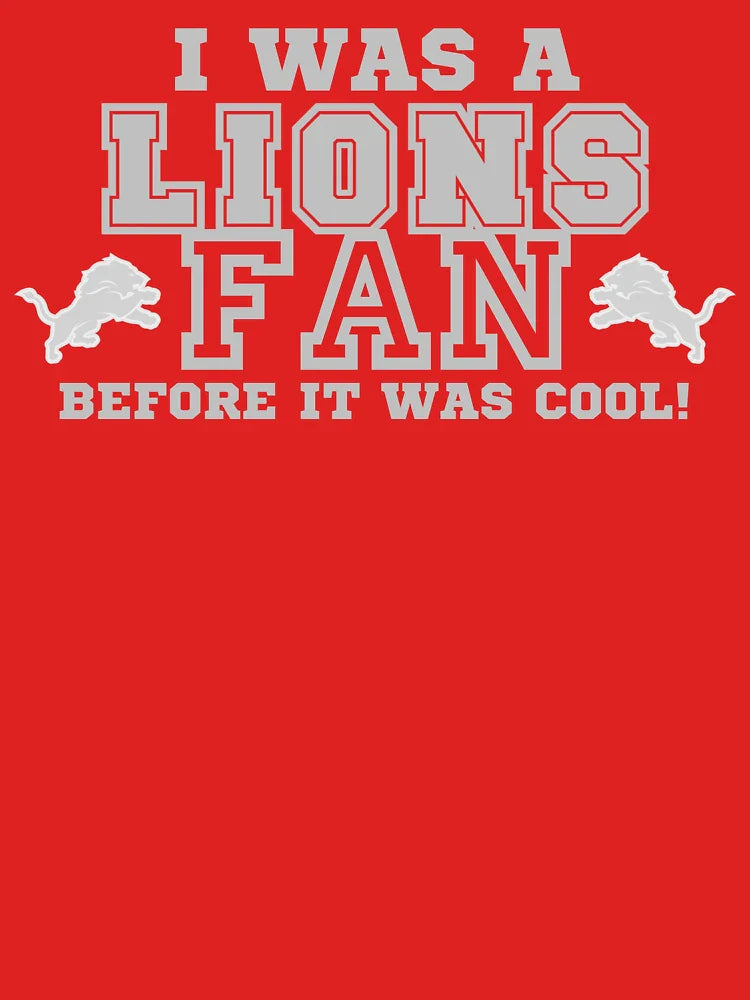 Detroit Lions fan before it was cool Classic T-Shirt