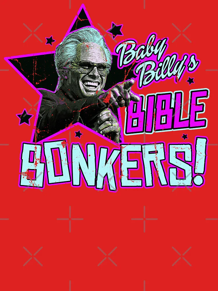 Baby Billy Bible Bonkers Classic T-Shirt