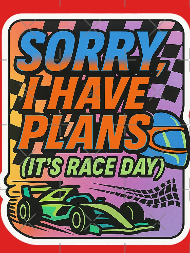 Sorry, I Have Plans (It’s Race Day) – Bold Motorsport Fan Classic T-Shirt