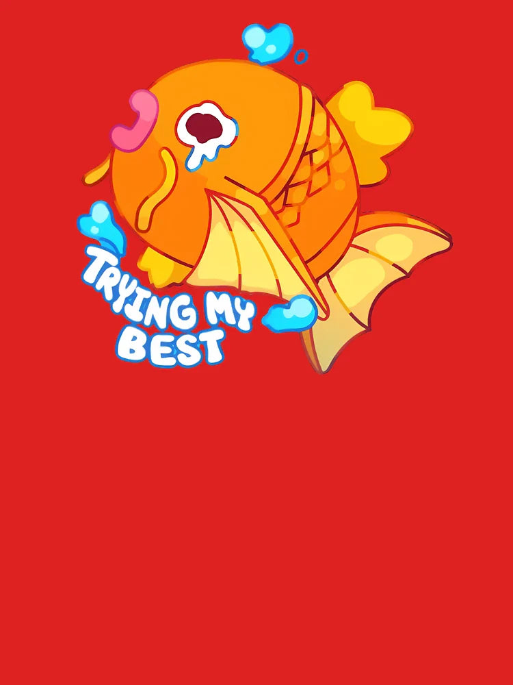 Trying My Best Classic T-Shirt
