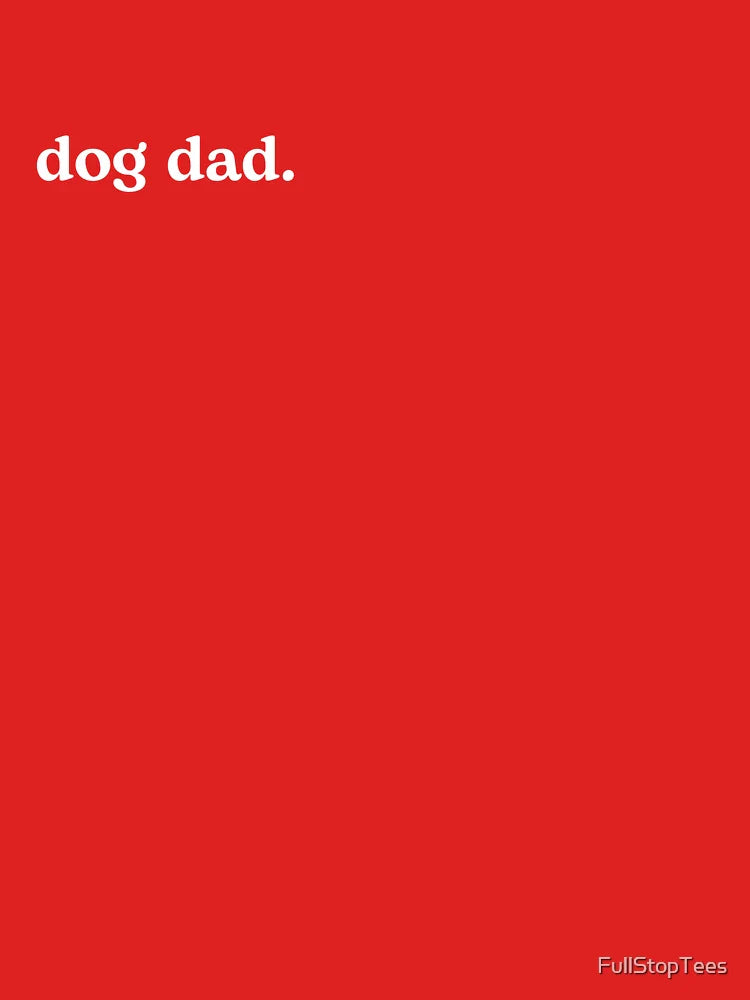 Dog Dad Classic T-Shirt