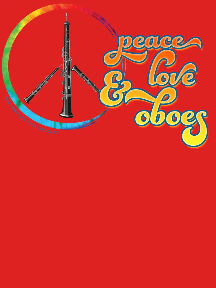 Peace, Love, and Oboes! Classic T-Shirt