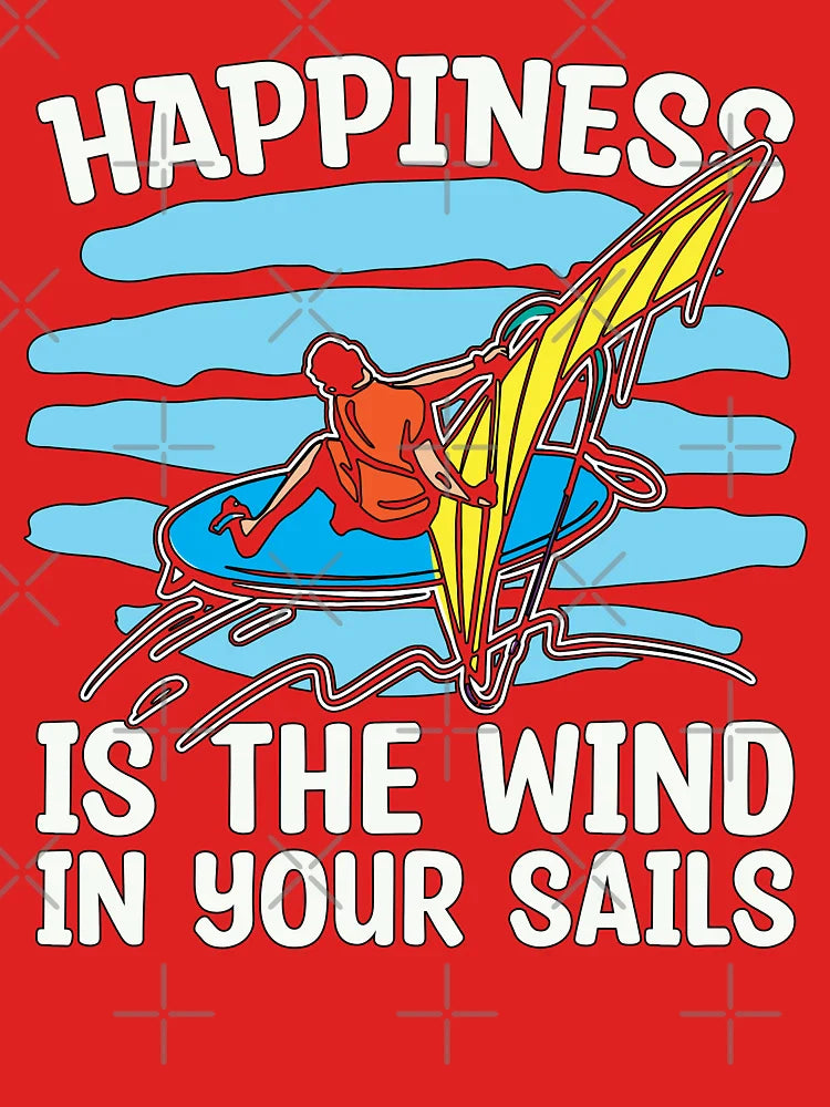 Windsurfing Happiness Is The Wind In Surfboarder Classic T-Shirt