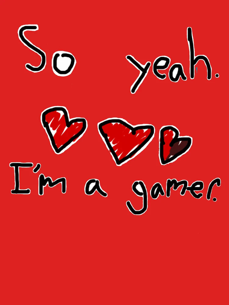 Slimecicle - So yeah I'm a gamer  Classic T-Shirt