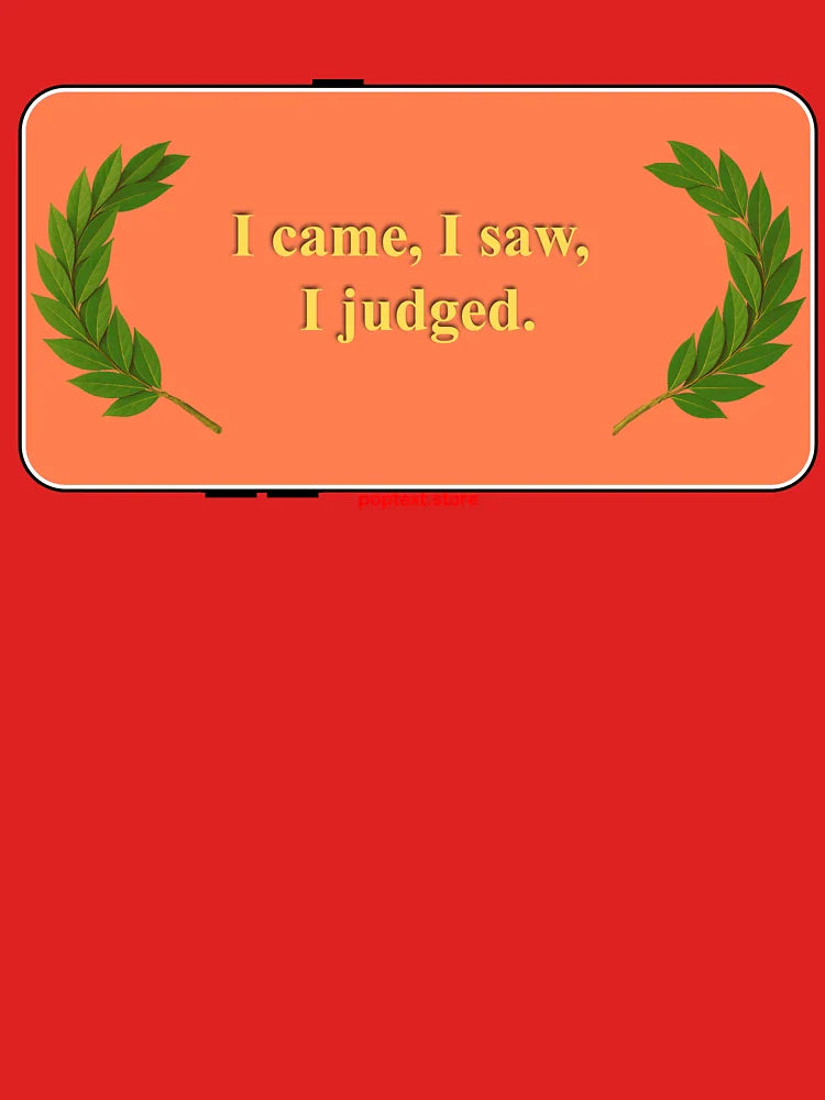 I judged Classic T-Shirt
