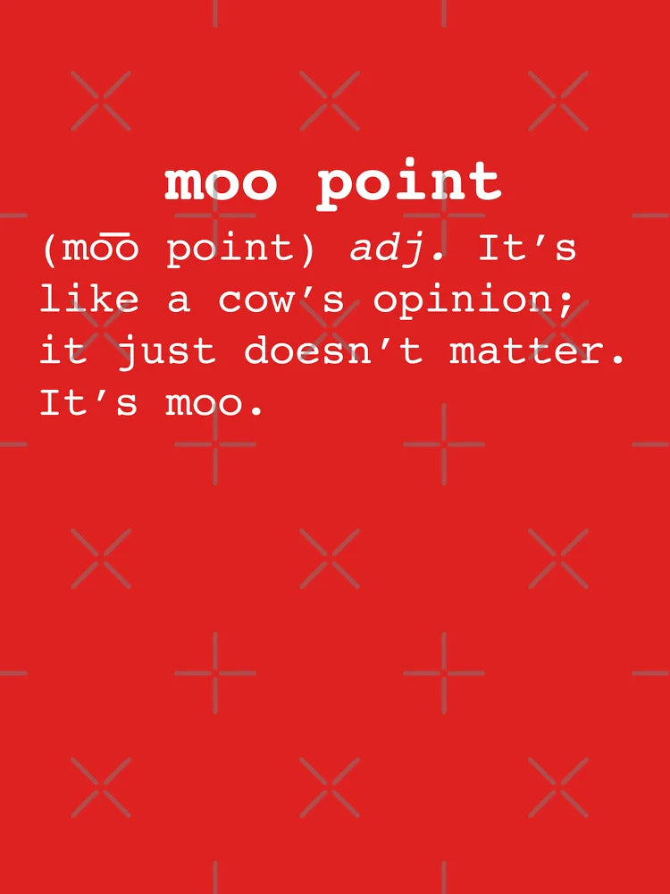 Moo Point Classic T-Shirt