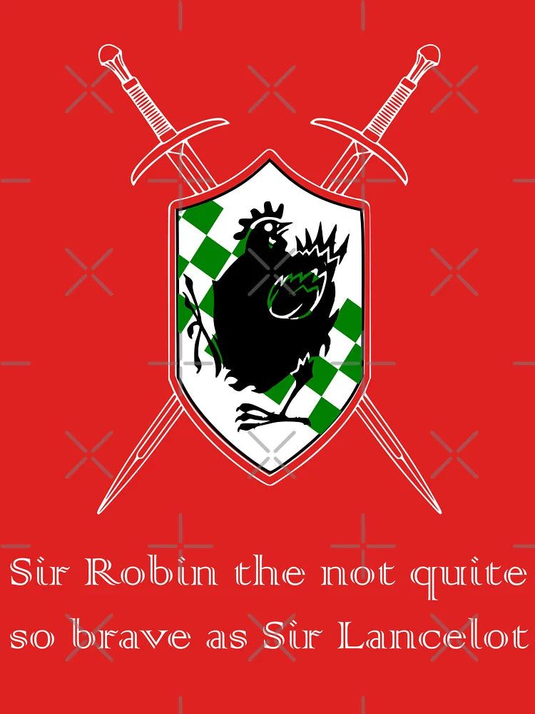 Sir Robin the not quite so brave as Sir Lancelot - British Comedy Classic T-Shirt