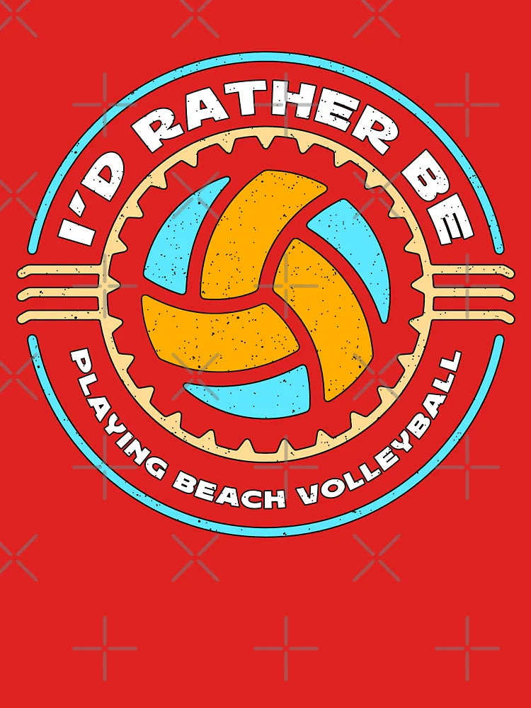 Beach Volleyball I'd Rather Be Playing Beachball Classic T-Shirt