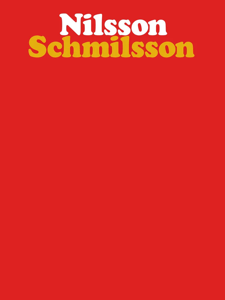 Nilsson Schmilsson Classic T-Shirt