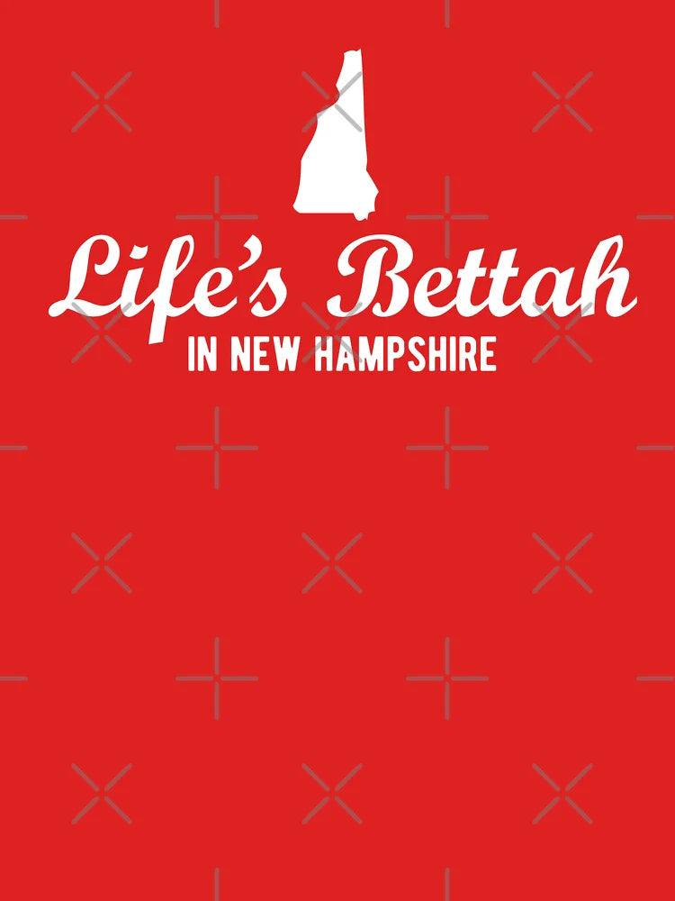 Life's Bettah in New Hampshire Classic T-Shirt