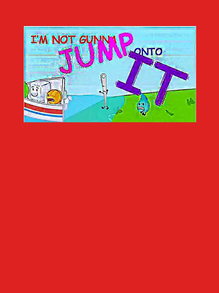Most Memorable BFDI Quote Ever Classic T-Shirt