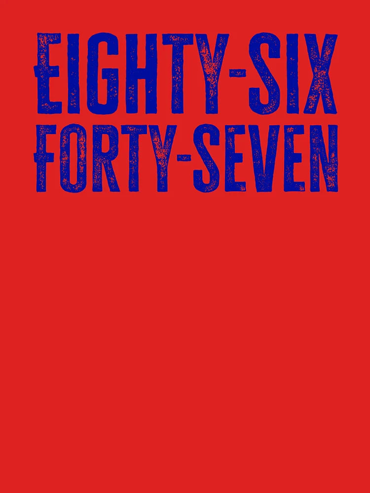 Eighty-six Forty-seven V2 - Royal Blue Classic T-Shirt