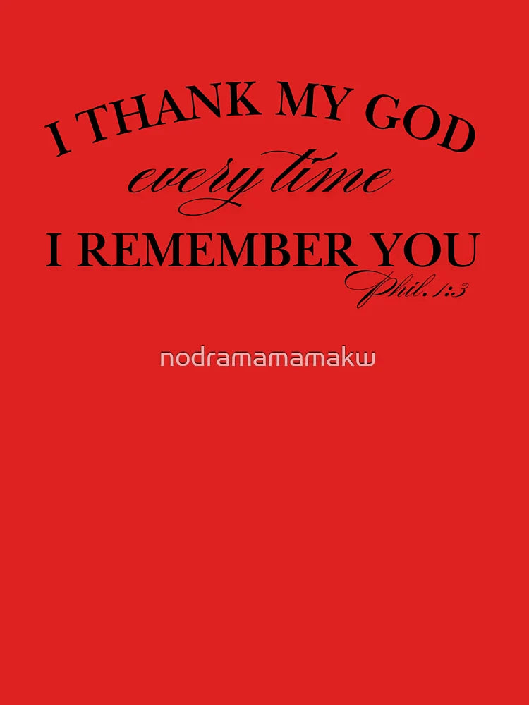 Every time I remember you Classic T-Shirt