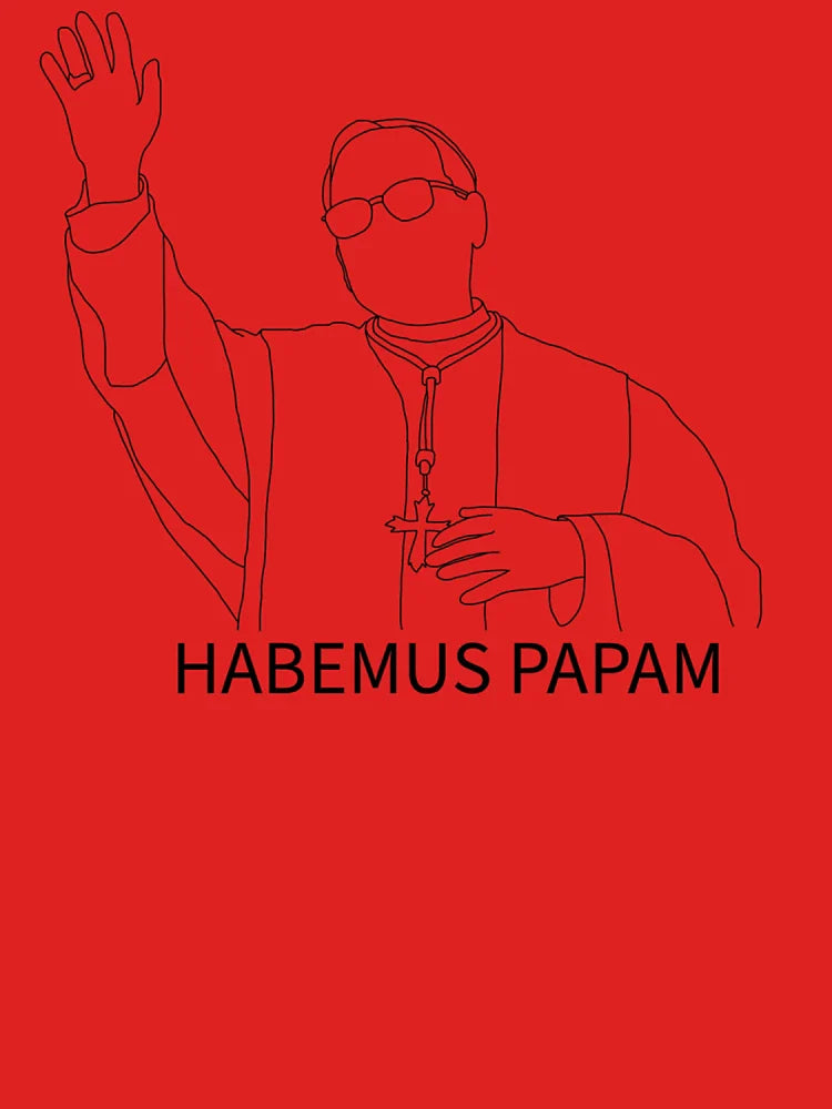 HABEMUS PAPAM - LEON 14 - NEW POPE 2025 - CATHOLIC POPE - VATICAN Classic T-Shirt