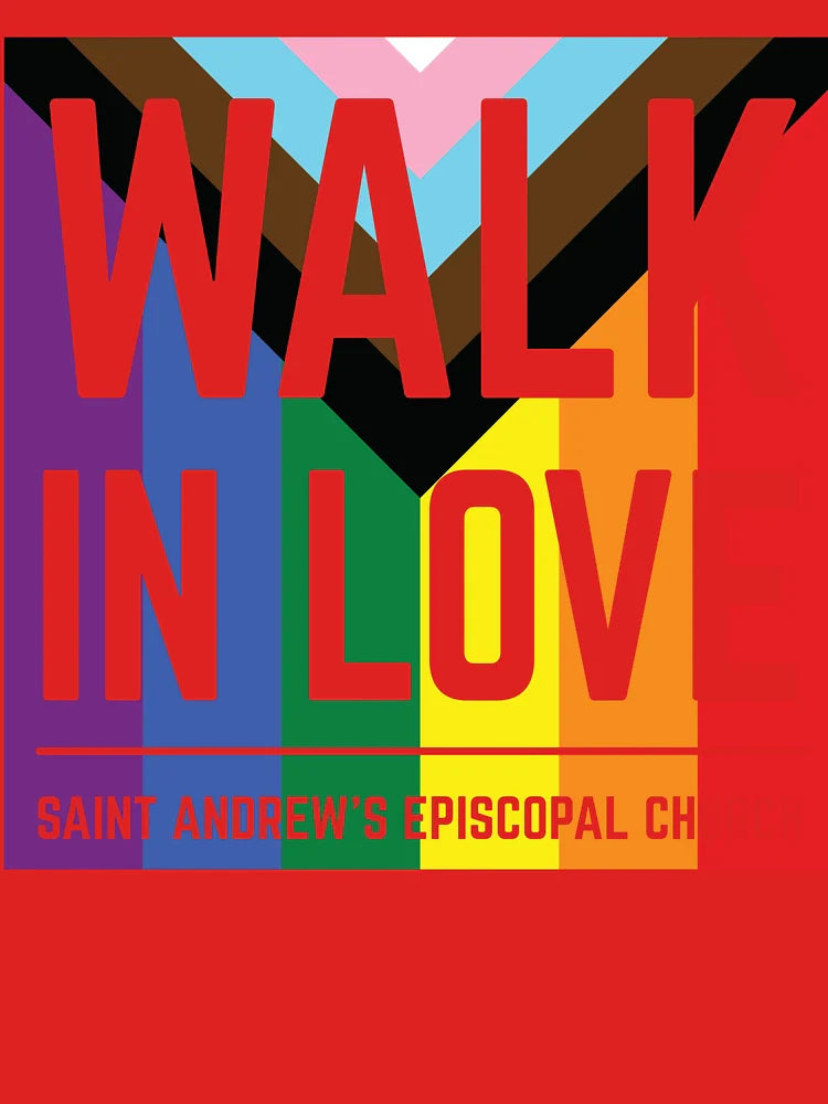 Pride Walk in Love • Saint Andrew's Episcopal Church Classic T-Shirt