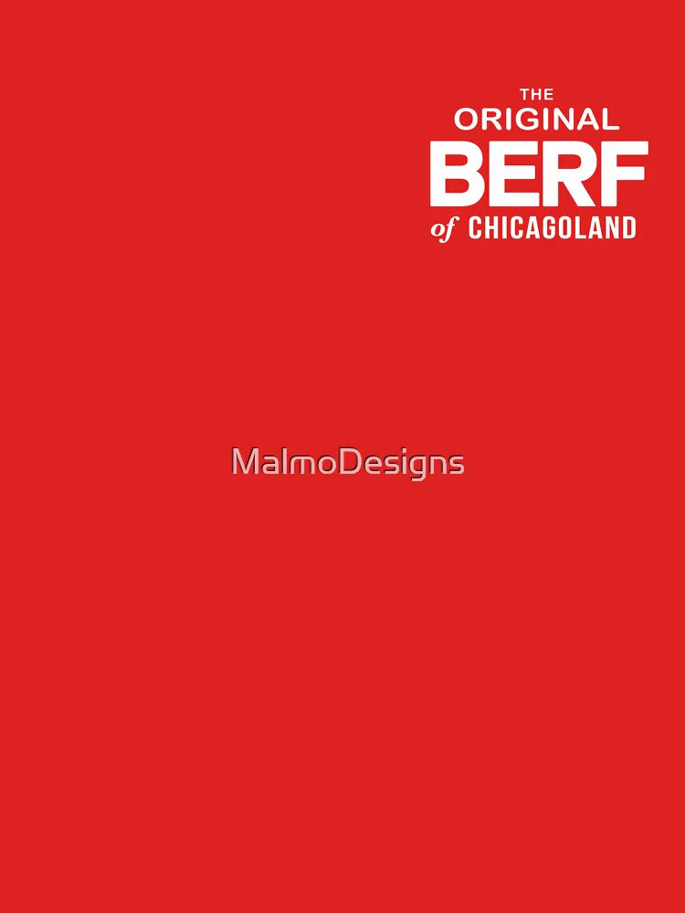 Original Berf of Chicagoland (Berf version) Classic T-Shirt