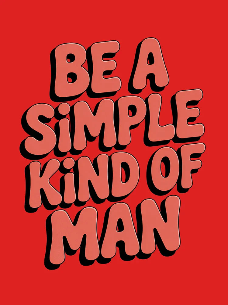 Be Simple Man Classic T-Shirt