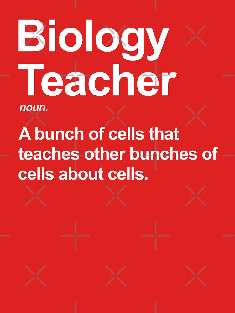 Funny Biology Teacher Definition Classic T-Shirt