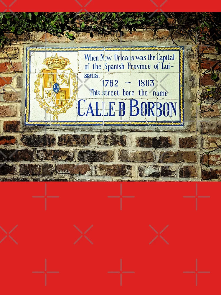 Calle D Borbon historical marker in the French Quarter of New Orleans Classic T-Shirt
