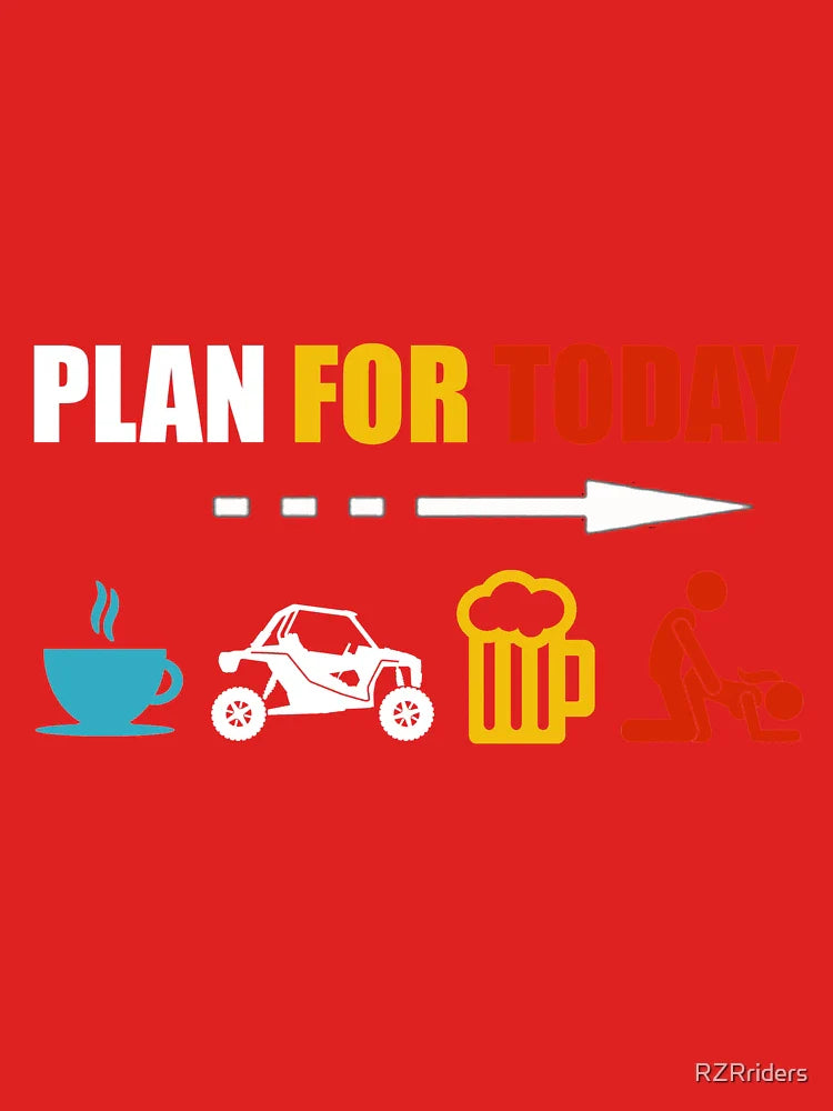 Plan For Today - Coffee SXS Beer Get Lucky Classic T-Shirt
