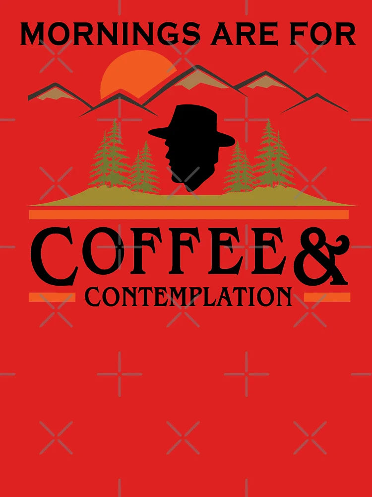 Mornings Are For Coffee And Contemplation Classic T-Shirt
