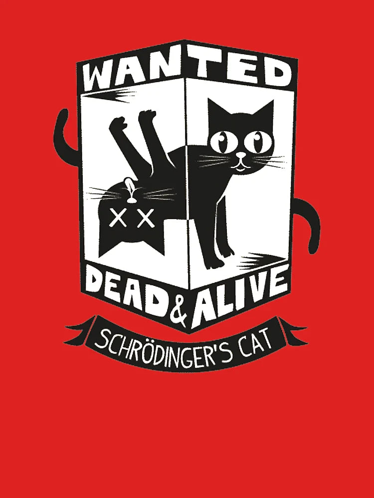 SCHRODINGER'S CAT Classic T-Shirt