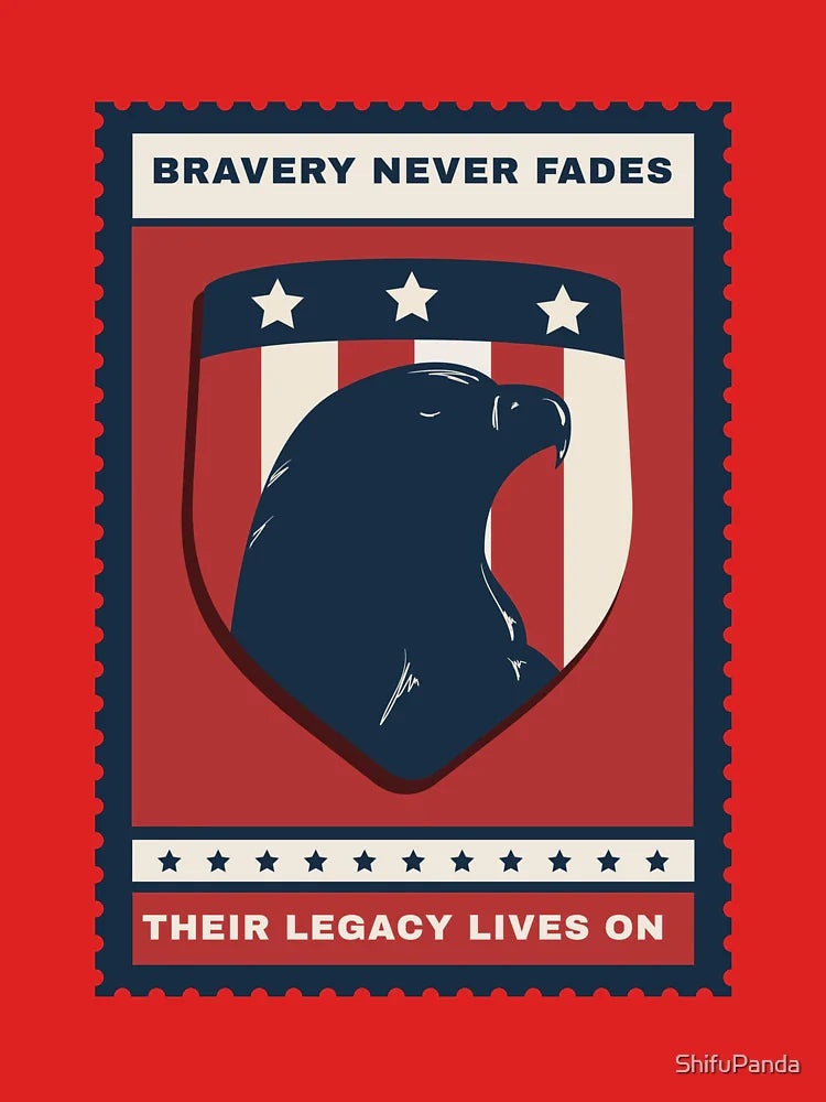 Bravery Never Fades, Their Legacy Lives On Classic T-Shirt
