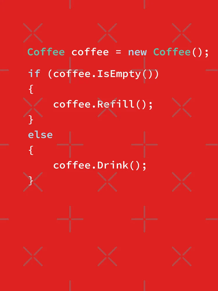 If Coffee Is Empty Refill, else Drink in C# Programming Language, Programmer, Source Code, Software Engineer, Computer Science, Programming Humor, Dark Classic T-Shirt