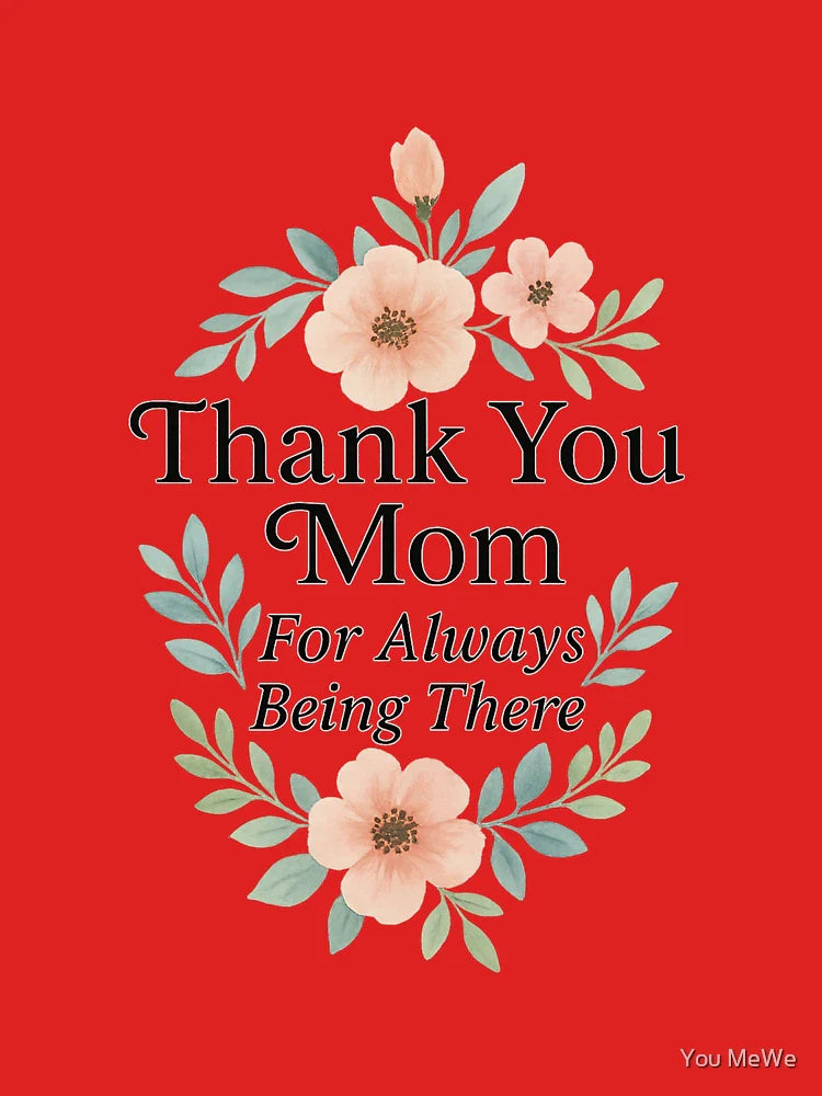 Thank You Mom – Elegant Watercolor Floral Design Classic T-Shirt