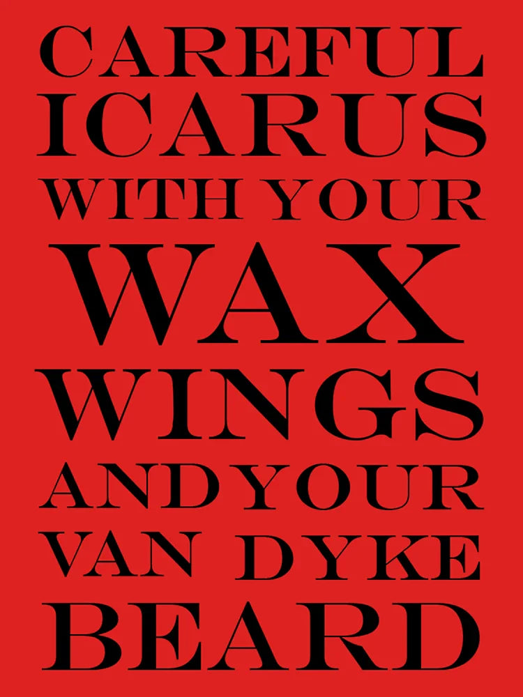 Careful Icarus Classic T-Shirt