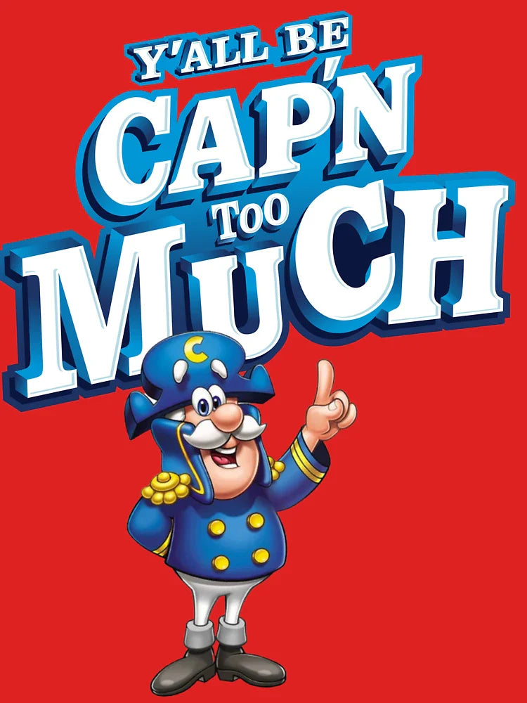 yall be capn too much Classic T-Shirt