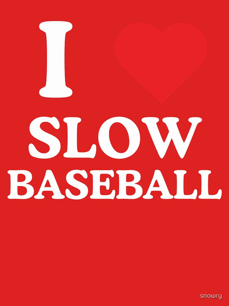 I heart slow baseball funny baseball player sports humor Classic T-Shirt