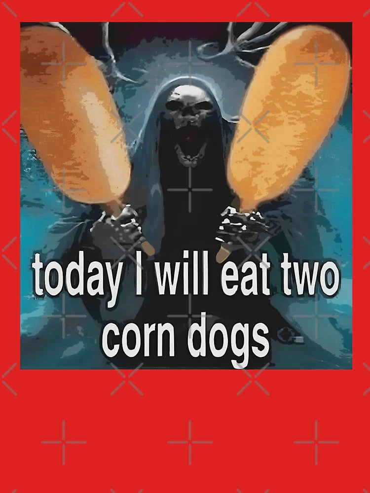 Today I Will Eat Two Corn Dogs Dead Skeleton Funny Corndog Meme Classic T-Shirt