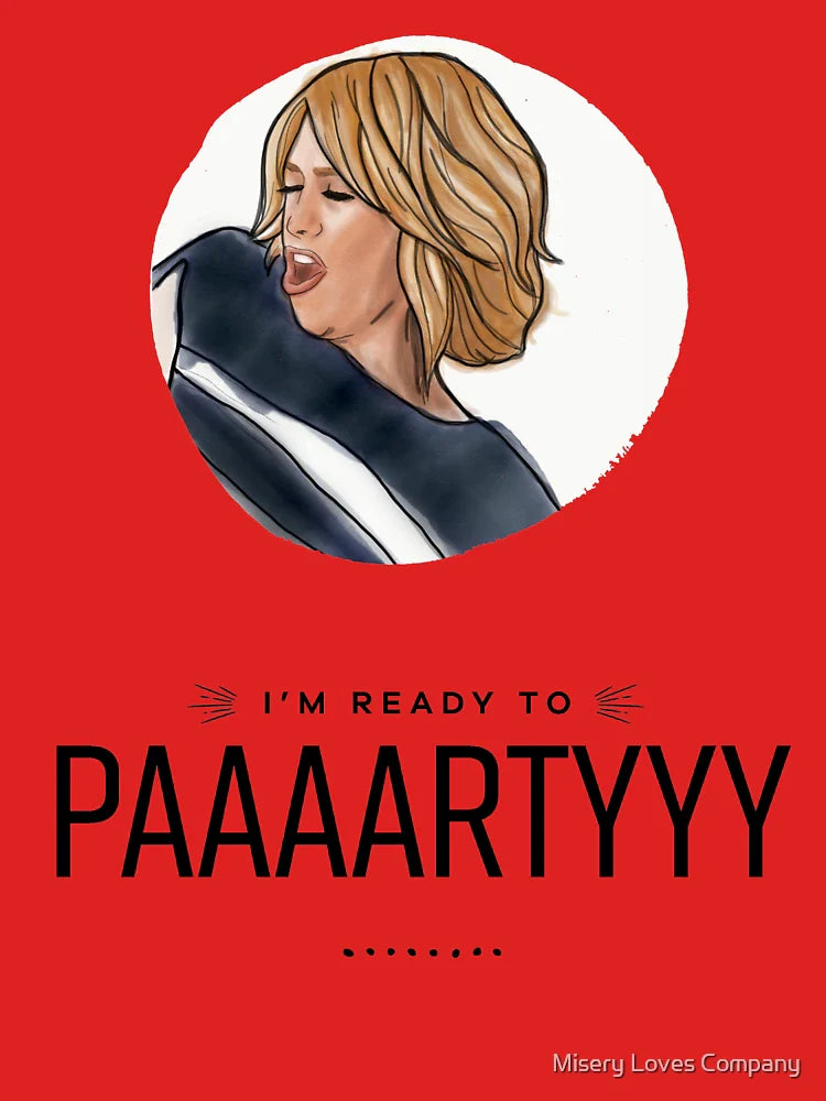 Bridesmaids Movie I'm Ready To Party Classic T-Shirt