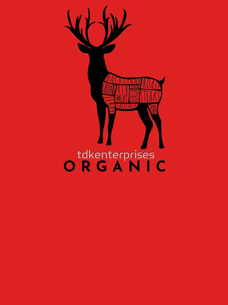 Hunting Deer is Organic Cuts of Meat for Hunters Classic T-Shirt