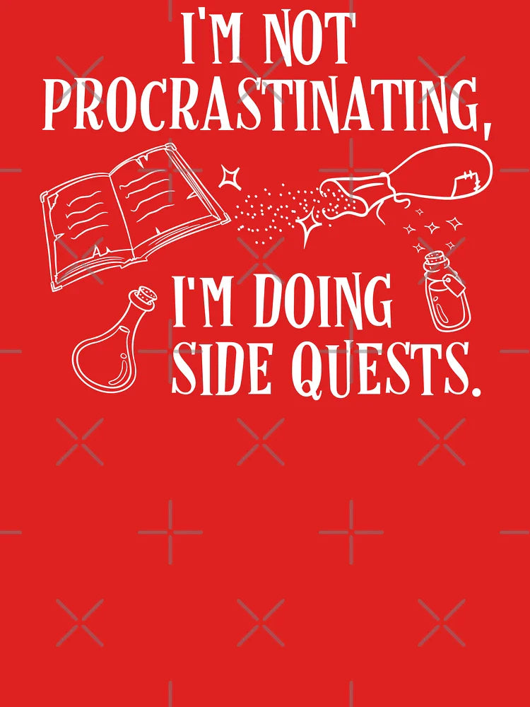I'm not Procrastinating I'm Doing Side Quests Classic T-Shirt