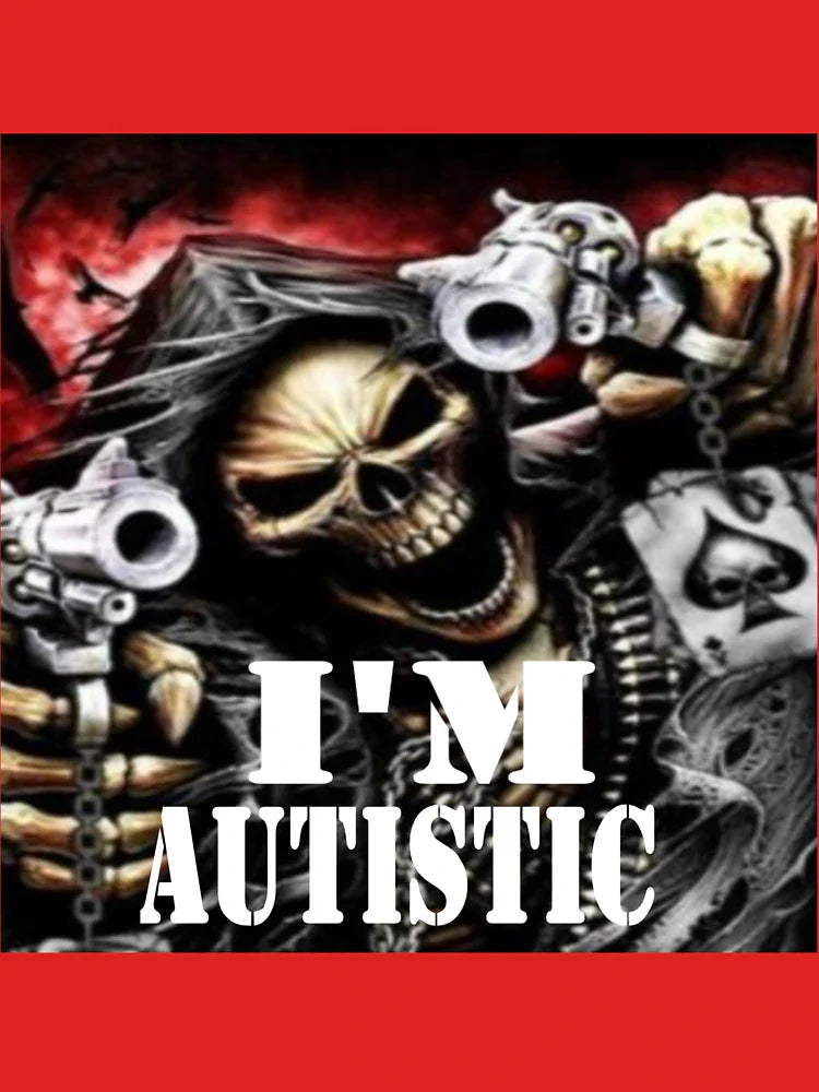 I'm Autistic, skeleton meme Classic T-Shirt