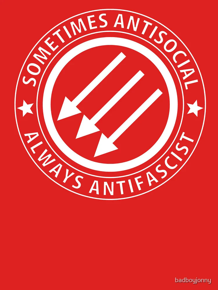 Sometimes antisocial always antifascist Classic T-Shirt