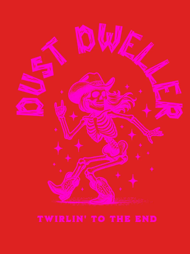 Dust Dweller - Twirlin’ to the End Skeleton Western Design Classic T-Shirt