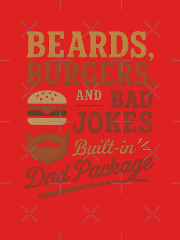 Beards, Burgers & Bad Jokes – Built-In Dad Package Vintage Design Classic T-Shirt