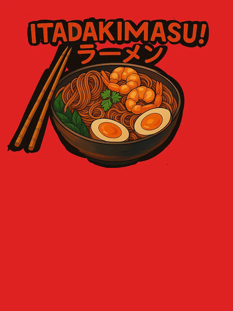 Itadakimasu Ramen Bowl â€“ Japanese Shrimp Noodle Anime Food Art Classic T-Shirt