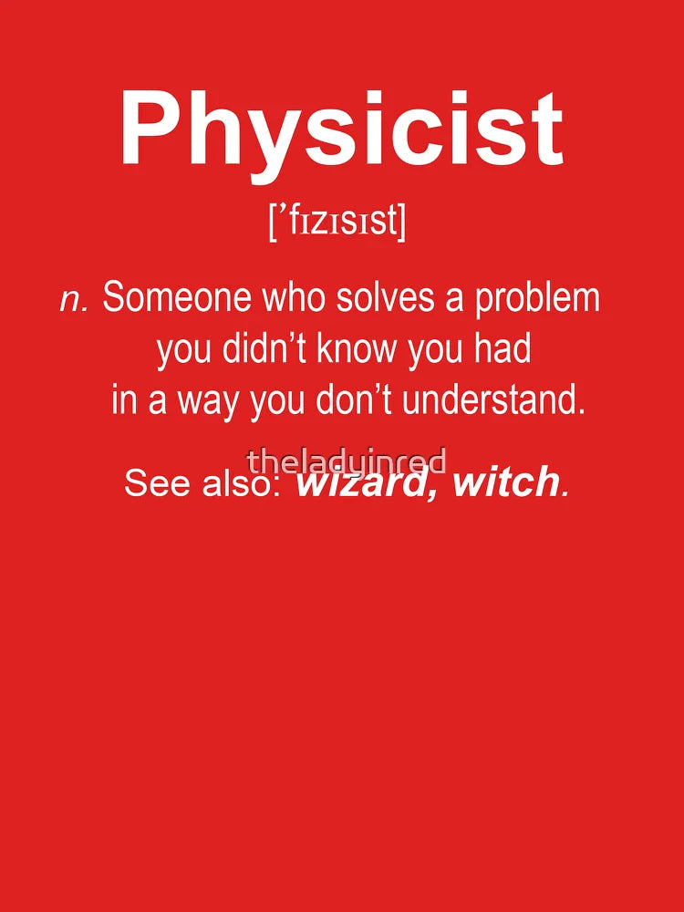 Physicist W Classic T-Shirt