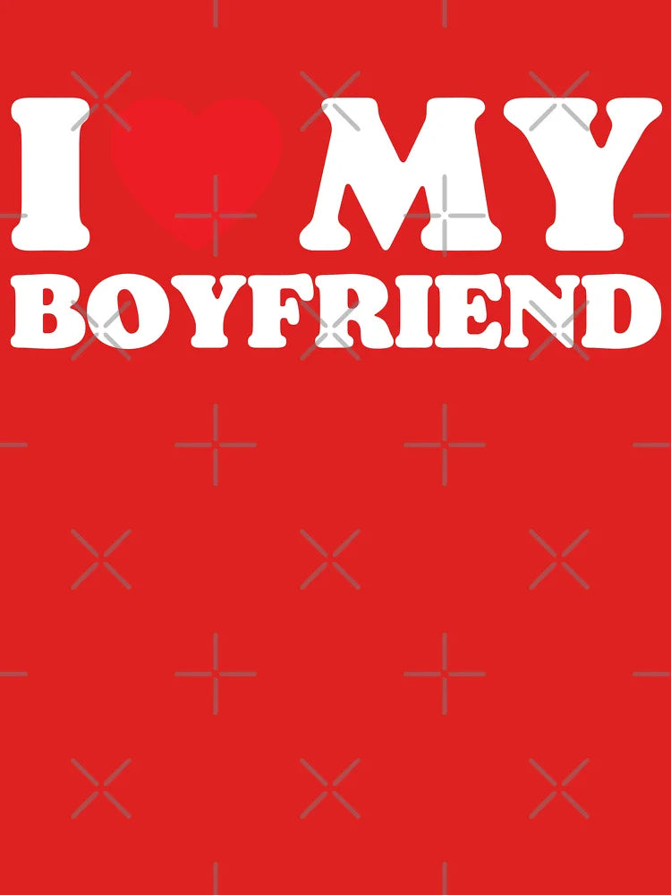 I Love My Boyfriend Classic T-Shirt